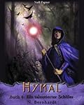 Der Hexer von Hymal, Buch IV - Ein talentierter Schüler