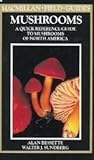 Mushrooms: A Quick Reference Guide to Mushrooms of North America (Macmillan Field Guides)
