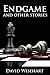 Endgame and Other Stories