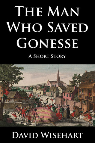 The Man Who Saved Gonesse