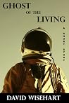 Ghost of the Living