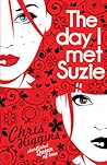 The Day I Met Suzie by Chris Higgins