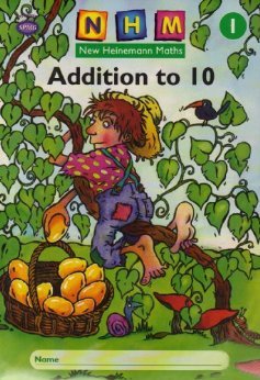 New Heinemann Maths: Year 1: Addition to 10