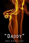 Daddy by Kol Anderson