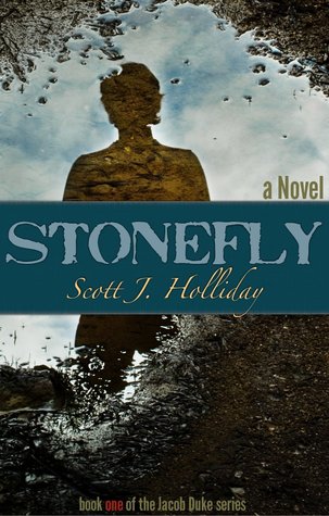 Stonefly (The Stonefly Series Book 1)