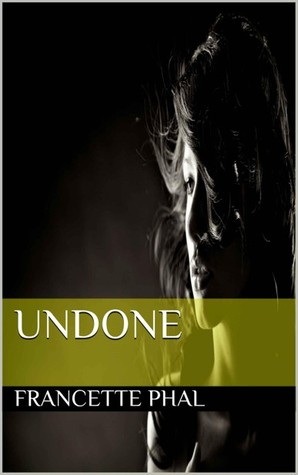 Undone (The Bet, #3)
