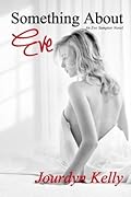 Something About Eve (Eve Sumptor, #1)