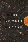 The Lowest Heaven