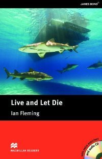 Live and Let Die (Macmillan Readers: Intermediate Level)
