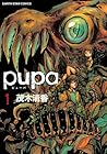 Pupa, Vol. 1