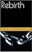 Rebirth