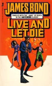 Ian Fleming's Live and Let Die