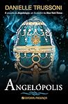 Angelópolis by Danielle Trussoni