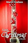 Last Christmas (Bound Together, #1.5) Last Christmas (Bound Together, #1.5)