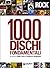 1000 dischi fondamentali