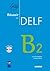 Réussir le DELF B2 & CD Audio