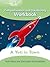 A Yeti in Town: Explorers Level 3: Comprehension and Vocabulary Workbook