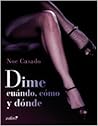 Dime Cuándo, Cómo Y Dónde