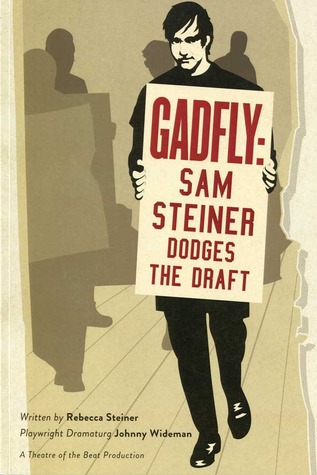 Gadfly: Sam Steiner Dodges the Draft