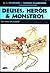 Deuses, Heróis & Monstros