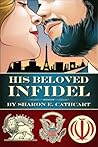 His Beloved Infidel His Beloved Infidel