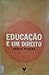 Educação é um direito