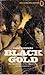 Black Gold
