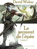 Le Serment De L'épée, Tome 2