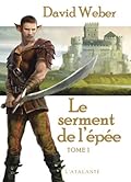 Le serment de l'épée, Tome 1