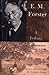 E.M. Forster, a Tribute: Wi...