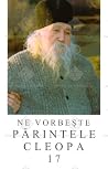 Ne Vorbeste Parin...