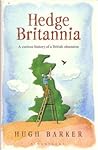 Hedge Britannia: A curious history of a British obsession