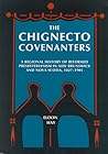 The Chignecto Covenanters: A Regional History of Reformed Presbyterianism in New Brunswick and Nova Scotia, 1827-1905 (McGill-Queen’s Studies in the Hist of Re) (Volume 24)