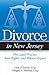 Divorce in New Jersey by John P. Paone