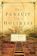 The Pursuit of Holiness