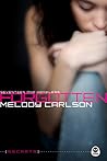Forgotten by Melody Carlson