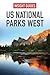 Insight Guides: US National Parks West