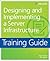 Training Guide: Designing a...