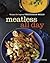 Meatless All Day: Recipes f...
