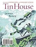 Tin House Magazine, Volume 14, Issue 4, Summer 2013: #56 Summer Reading