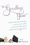 The Goodbye Year:...