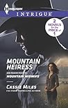 Mountain Heiress / Mountain Midwife by Cassie Miles Mountain Heiress / Mountain Midwife by Cassie Miles