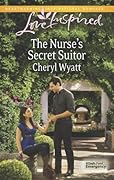 The Nurse's Secret Suitor