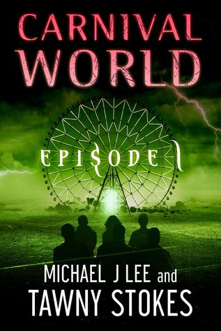 Carnival World (CW Episode, #1)
