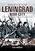 Leningrad: Hero City