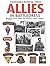 Allies in Battledress: From Normandy to the North Sea - 1944-45