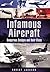 Infamous Aircraft: Dangerous designs and their vices (Images of War)