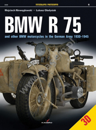 BMW R 75 and other BMW motorcycles in the German Army in 1930-1945 (Paperback)