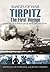 Tirpitz: The First Voyage (Images of War)