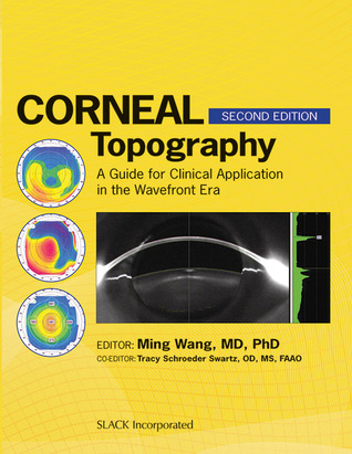 Corneal Topography: A Guide for Clinical Application in Wavefront Era
